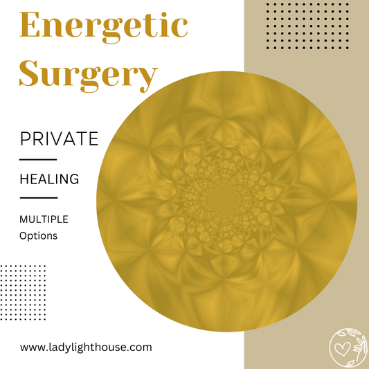 Energetic Surgery (multiple options) Divine Love Transmission (5 - min) - Lady Lighthouse